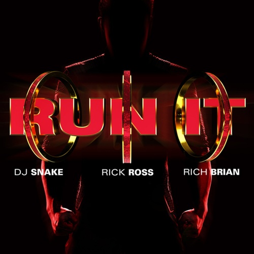 DJ Snake, Rick Ross, Rich Brian - Run It [00602438752027]